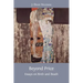 Beyond Price: Essays on Birth and Death