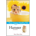 Hamster: Your Happy Healthy Pet