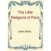 The Little Religions of Paris