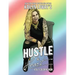 Kailyn Lowry's Hustle and Heart Adult Coloring Book