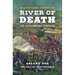 River of Death--The Chickamauga Campaign: Volume 1: The Fall of Chattanooga