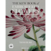 The Kew Book of Embroidered Flowers: 11 Inspiring Projects with Reusable Iron-On Transfers