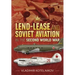 Lend-Lease and Soviet Aviation in the Second World War
