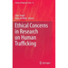 Ethical Concerns in Research on Human Trafficking