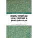 Origins, History and Social Structure in Brunei Darussalam