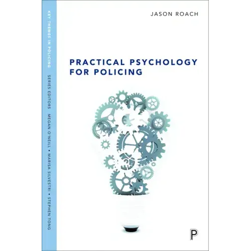 Practical Psychology for Policing