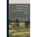 The Pioneer Families of Cleveland 1796-1840; 1