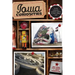 Iowa Curiosities: Quirky Characters, Roadside Oddities & Other Offbeat Stuff