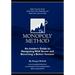 The Monopoly Method: An Insider's Guide to Navigating Wall Street and Becoming a Better Investor: Make Decisions Faster, Make Them More Pro