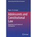 Adolescents and Constitutional Law: Regulating Social Contexts of Development