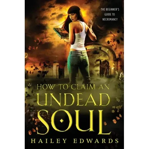How to Claim an Undead Soul