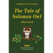 The Tale of Solomon Owl - Illustrated