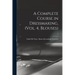 A Complete Course in Dressmaking, (Vol. 4, Blouses); 4