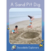 A Sand Pit Dig: Skills Set 2