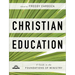 Christian Education: A Guide to the Foundations of Ministry