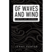 Of Waves and Wind: A Bipolar Journal
