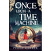 Once Upon a Time Machine