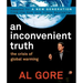 An Inconvenient Truth: The Crisis of Global Warming