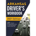 Arkansas Driver's Workbook: 320+ Practice Driving Questions to Help You Pass the Arkansas Learner's Permit Test