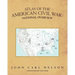 Atlas of the American Civil War: National Overview