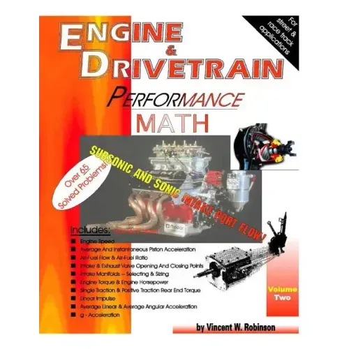 Engine & Drivetrain Performance Math (Volume Two)