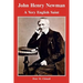 John Henry Newman: A Very English Saint