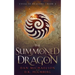 The Summoned Dragon