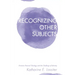 Recognizing Other Subjects: Feminist Pastoral Theology and the Challenge of Identity