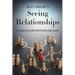 Seeing Relationships: As Taught by an Autistic ADHD Relationships Teacher