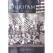 Durham:: A Bull City Story