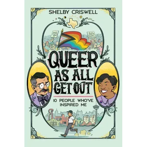 Queer as All Get Out: 10 People Who've Inspired Me