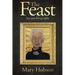 The Feast: An Autobigraphy