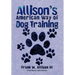 Allison's American Way of Dog Training