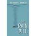 The Pain Pill