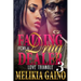 Falling For A Drug Dealer 3: Love Triangle
