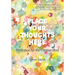 Place Your Thoughts Here: Meditation for the Creative Mind