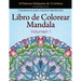 Libro de Colorear Mandala: 50 Patrones Relajantes de 13 Artistas, Coloreando para Adultos Meditación, Volumen 1