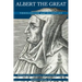Albert the Great: Theologian and Scientist