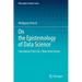On the Epistemology of Data Science: Conceptual Tools for a New Inductivism