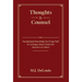 Thoughts & Counsel: Foundational Knowledge for Living Well & Creating a Better Future for Ourselves & Others