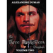 The Three Musketeers Omnibus, Volume Two (Six Complete and Unabridged Books in Two Volumes): Volume One Includes - The Three Musketeers and Twenty Yea