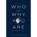 Who and Why You Are: All You Need to Remember