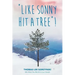 "Like Sonny Hit a Tree"! We Have the World in our Hands