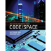 Code/Space: Software and Everyday Life