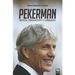Pekerman: Táctica, Pensamiento Y Liderazgo