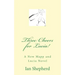 Three Cheers for Lucia!: A New Mapp and Lucia Novel