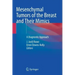 Mesenchymal Tumors of the Breast and Their Mimics: A Diagnostic Approach