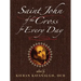 Saint John of the Cross for Every Day