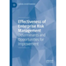 Effectiveness of Enterprise Risk Management: Determinants and Opportunities for Improvement