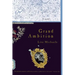 Grand Ambition